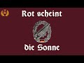 rot scheint die sonne lied der fallschirmjäger deutsches fallschirmjägerlied