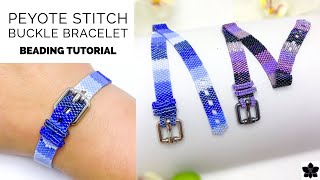 Beaded Peyote Stitch Adjustable Buckle Bracelet Tutorial