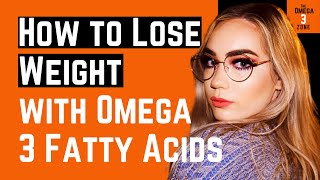 How to Lose Weight with Omega 3 Fatty Acids and Polyphenols