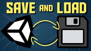 Level Save and Load with Unity - Editor and Runtime