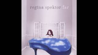 Laughing With - Regina Spektor (Full Audio)