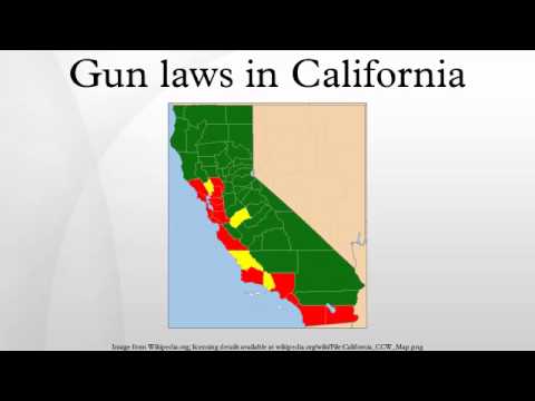 Gun laws in California Gun laws in California