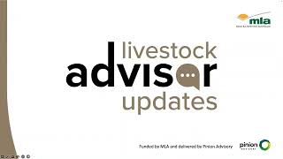 Understanding the value of the National Feedbase Monitor Tool to livestock advisors - LAU Webinar