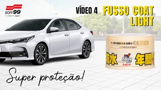 Ceras para cores claras 4 - FUSSO COAT LIGHT (como cuidar de carro branco)