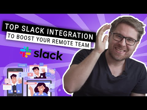 Лучшие интеграции Slack, которые вы должны использовать в 2021 году для улучшения работы вашей удаленной команды