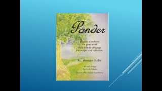 PONDER IT - A book of insightful reflections by Mo Guffey