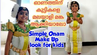 Simple Onam Make up look for kids|| മലയാളി മങ്ക || malayali Manka Competition