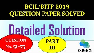 BCIL question paper solved 2019|| BITP -BCIL solved question paper 2019|| question 51-75