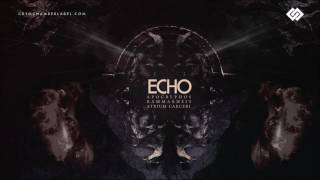 Apocryphos, Kammarheit, Atrium Carceri - Echo