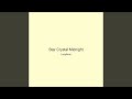 Star Crystal Midnight