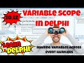 Delphi Programming Tutorial | Module 10.12 | Variable Scope | Sharing Variables Between Procedures