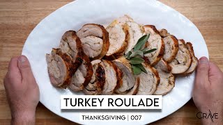 The Turkey Roulade That Will Wow Your Thanksgiving | 007