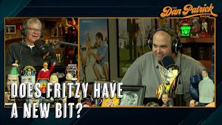 Does Fritzy Have A New Bit? | 03/31/22