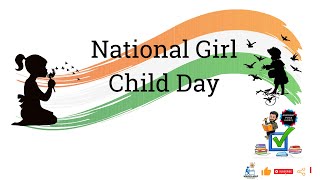 National Girl Child Day  #upsc #prelims #mains #girlchild #protection