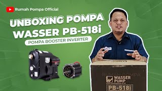 UNBOXING POMPA BOOSTER INVERTER SUPER SILENT | WASSER PB 518i