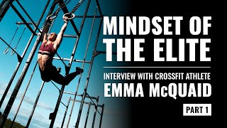 [Part 1] Mindset Of The Elite |  Emma McQuaid | BLK BOX