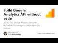 Setup Google Analytics Data with NoCodeAPI #analytics #google #api
