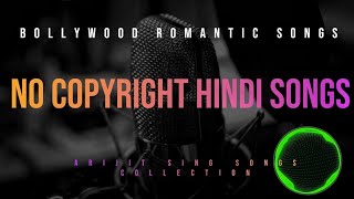 Bollywood Hindi Song | NCS |  No Copyright Song | Romantic Song | #NCS
