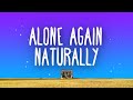 Gilbert O`Sullivan - Alone Again (Naturally) Lyrics