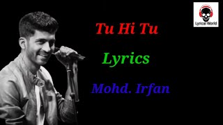 Lyrical: Tu Hi Tu Full Audio Song | Himesh Reshamiya, Mohd. Irfan | Kick | Salman Khan ||