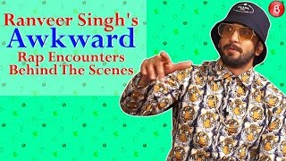 Ranveer Singh's Awkward Rap Encounters Behind The Scenes | Gully Boy | Alia Bhatt