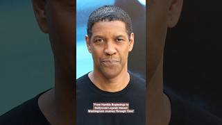 From Humble Beginnings to Hollywood Legend Denzel Washington's Journey Through Time