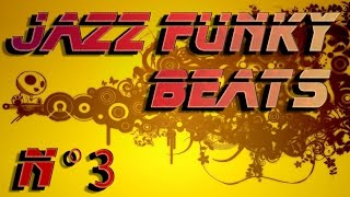 Jazz Funk Beats - Compilation n°3