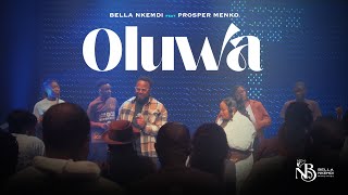 Bella Nkemdi - OLUWA  Feat. Prosper Menko