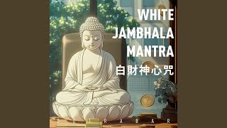 White Jambhala Mantra