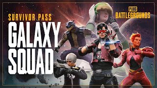 PUBG | Survivor Pass - GALAXY SQUAD