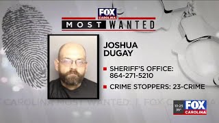 Most Wanted: Joshua Dugay