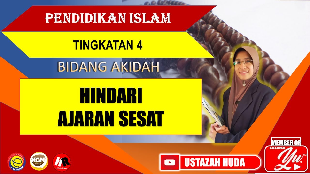 HINDARI AJARAN SESAT | PENDIDIKAN ISLAM | TINGKATAN 4 | BIDANG AQIDAH ...