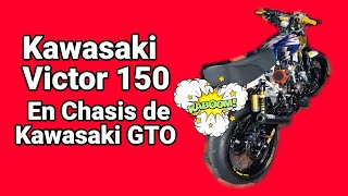 V171 | #kawasaki #Victor150 en Chasis de #GTO