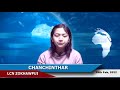 lcn zokhawpui chanchinthar 28th feb 2022 champhai