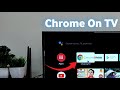How To Install Chrome Browser on Android TV?
