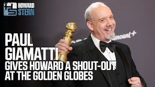 Paul Giamatti Gives Howard a Shout-Out at the Golden Globes
