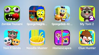 Zombie Tsunami, Sponge Neighbor, Sponge Bob, My Tom 2, Tom Friends, Noodle Master, Homescapes