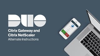 How to Install Duo for Citrix Gateway and Citrix NetScaler (Alternate Instructions)