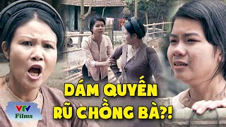 Bà vợ GHEN TUÔNG vì không đẻ được con trai để chồng theo gái và cái kết | Thương Nhớ Ở Ai | VTV
