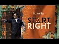 Ps. Juan Mogi - Start Right