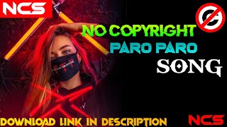 NEJ Paro Song✔️No Copyright|Allo Allo Song|Trending Song|Paro Paro Song No Copyright|Download Now📥