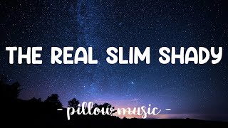 The Real Slim Shady - Eminem (Lyrics) 🎵