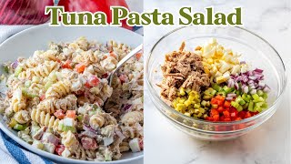 Easy and Budget Friendly Tuna Pasta Salad