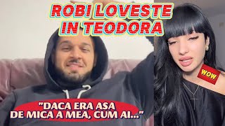 Robi LOVESTE in Teodora. Noi DEZVALUIRI despre SCANDALUL MOMENTULUI