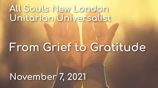 From Grief to Gratitude