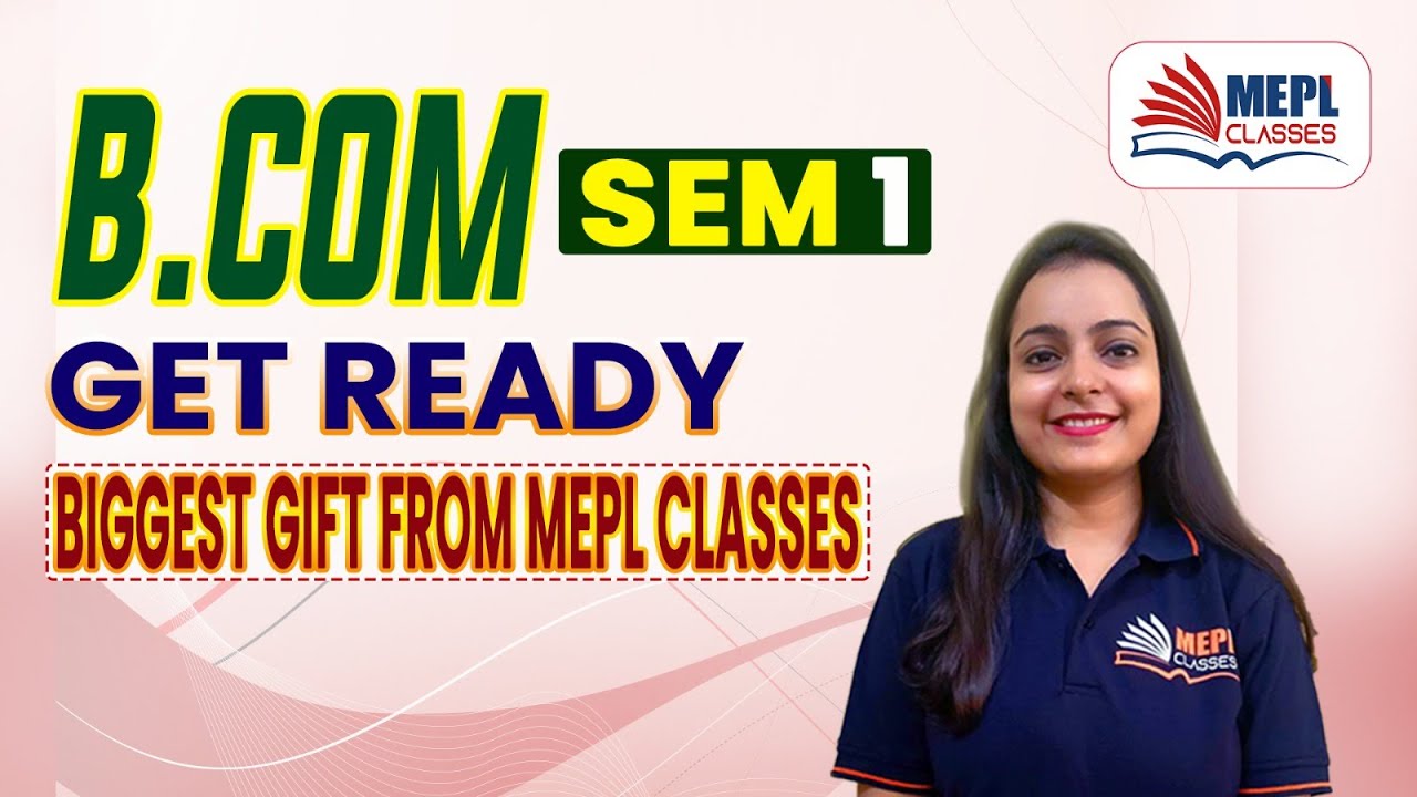 Biggest Gift From MEPL B. Com Classes For Sem 1 Students - MEPL B. Com ...