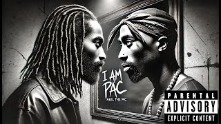 A.I.  Akil The MC - I am Pac [Single] (2024)