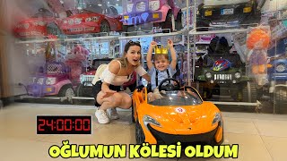 24 SAAT BOYUNCA OĞLUMUN KÖLESİ OLDUM