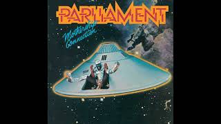 Parliament - Mothership Connection (Instrumental) (Extended, Rare)