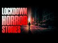 3 TRUE Creepy Lockdown Stories | Scary Stories From The Internet